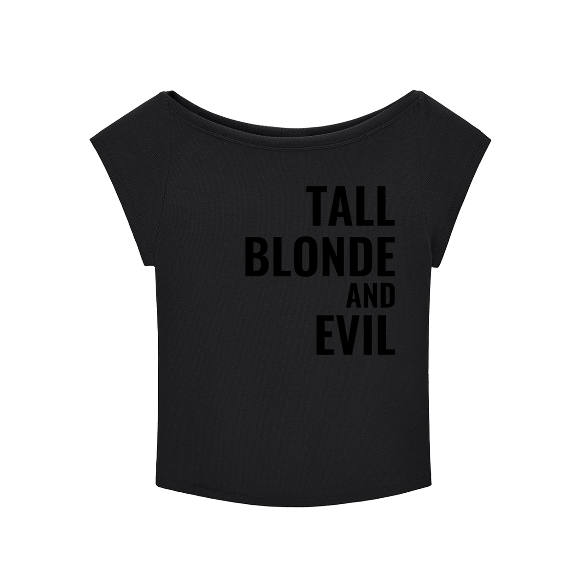 Tall Blonde and Evil Wide Neck Baby T-shirt