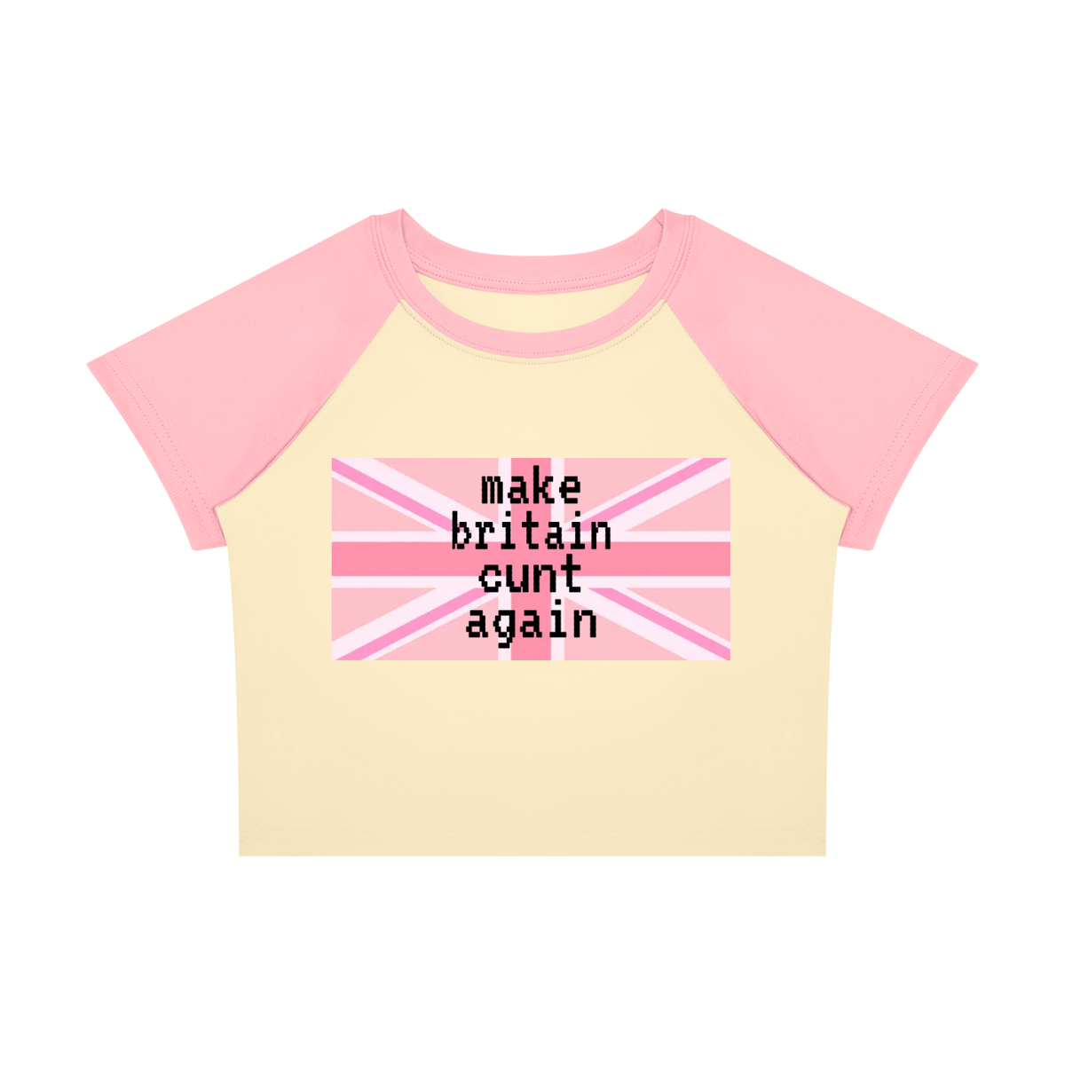 'make britain cunt again' Baby T-Shirt